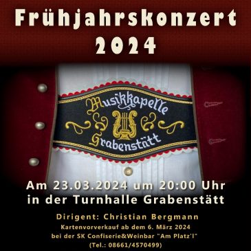 Frühjahrskonzert der Musikkapelle Grabenstätt am 23.03.2024